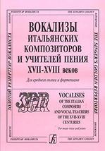 Vocalises of the italian composers and vocal teachers of the XVII - XVIII centur - £9.24 GBP