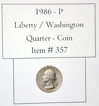 1986 P, Liberty / Washington Quarter, # 357, quarters, vintage coins, ra... - $9.40
