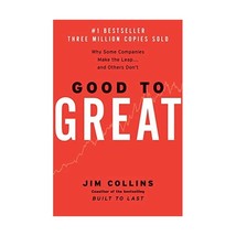 Good to Great: Why Some Companies Make the Leap... and Others Don&#39;t Jim Collins - $35.00