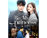 Be My Princess (2022) Chinese Drama - £54.81 GBP