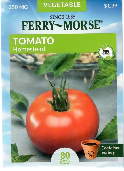 Tomato Homestead Vegetable Seeds Non-Gmo - Ferry Morse 12/24 Fresh Garden - $7.40