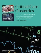 Critical Care Obstetrics by Michael R. Foley (2010, Hardcover) 5th Edition - £81.79 GBP