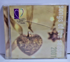 Songs Of the Season 2001 (CD) Kohl&#39;s Cares for Kids Christmas - $6.81 CAD