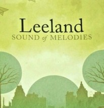 Sound of Melodies by Leeland Rare Promo CD - £9.73 GBP