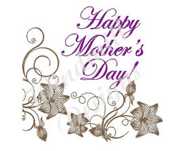 Happy Mothers Day Florals - Machine Embroidery Design - £2.72 GBP