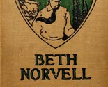 Beth Norvell  by Randall Parrish / 1907 Hardcover - $9.11