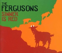 Sinner Is Red [Audio CD] Fergusons - £7.87 GBP