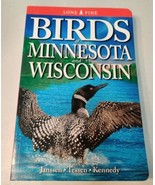 Birds of Minnesota and Wisconsin Guide Daryl D. Tessen Robert B. Janssen... - £7.66 GBP