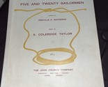 Five And Twenty Sailormen Sheet Music By Matheson &amp; Taylor. 1910 - £5.50 GBP
