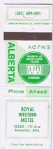 Matchbook Cover Royal Western Motel Edmonton AB - $0.67