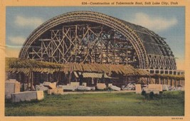 Salt Lake City Utah UT Construction of Tabernacle Roof Postcard D17 - $2.99