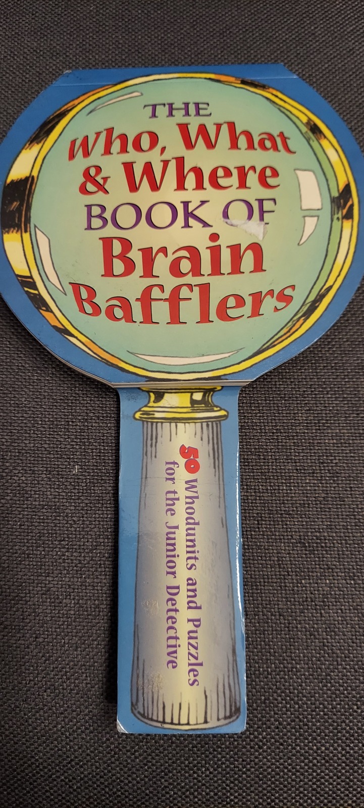 The Who, What &amp; Where Book of Brain Bafflers by Keith Kay - $15.00