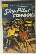 SKY-PILOT COWBOY by Walt Coburn (c) 1937 Popular Library western paperback - £9.31 GBP