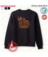 KORN ON TOUR 2025 Sweatshirt - $45.00