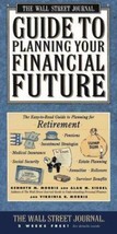 The Wall Street Journal Guide to Planning Your Financial Future : - $4.18