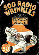 500 Radio Wrinkles by Radio News 1926 PDF on CD - $16.04