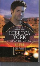 York, Rebecca - The Man From Texas - Silhouette - Men In Uniform - £1.59 GBP
