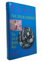Mel Torme Traps, The Drum Wonder The Life Of Buddy Rich 1st Edition 1st Printing - £63.71 GBP