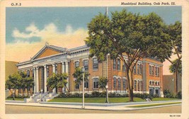 Municipal Building Oak Park Illinois linen postcard - £5.14 GBP