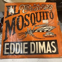 Eddie Dimas “ El Mosquito” New Mexico Tejano Tex Mex Record Lp - £50.77 GBP
