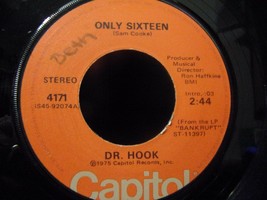 Dr Hook-Only Sixteen / Let Me Be Your Lover-45rpm-1975-EX  - £3.16 GBP