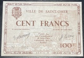 1940 France Saint Omer Commune 100 Francs WWII Emergency Issue UNC Banknote - £15.50 GBP