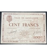 1940 France Saint Omer Commune 100 Francs WWII Emergency Issue UNC Banknote - $27.15 CAD