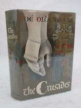 Zoe Oldenbourg THE CRUSADES 1966 Pantheon Books, NY Early Book Club Edition [Har - £62.51 GBP