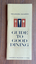 Philadelphia Magazines Guide To Good Dining Booklet Compliments Philly G... - £7.84 GBP