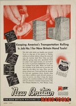 1944 Print Ad New Britain Hand Tools WW2 Production New Britain,Connecticut - £13.68 GBP