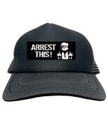 TRUMP Arrest This Maga FUNNY Trucker Hat Cap Foam Mesh Baseball HF0387 - $15.83