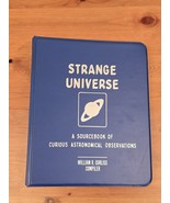 Strange Universe A sourcebook of Curious Astronomical Obser. William R C... - $50.49