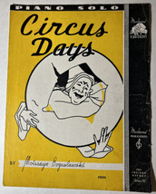 Circus Days by Moissaye Boguslawtki - Vintage 1936 Sheet Music - $16.82