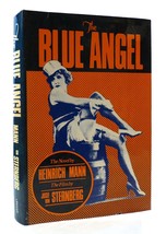 Heinrich Mann, Josef Von Sternberg THE BLUE ANGEL  1st Edition 1st Printing - £48.79 GBP