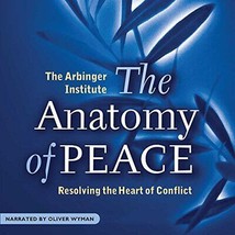 The Anatomy of Peace: Resolving the Heart of Conflict - £8.05 GBP