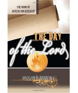 The Day of the Lord Vaughn Martin - $32.26 CAD