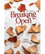 Breaking Open Hardcover – March 11, 2025 by Adina Edelman  by  Israel Bo... - $482.51 MXN