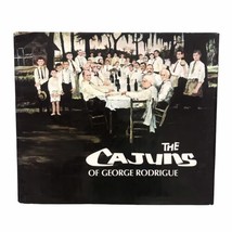 The Cajuns Of George Rodrigue 1976 First Edition HCDJ English French Art Book - £73.47 GBP