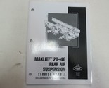 2007 Mack Camion Maxlite 20-40 Posteriore Aria Sospensioni Riparazione F... - £39.34 GBP