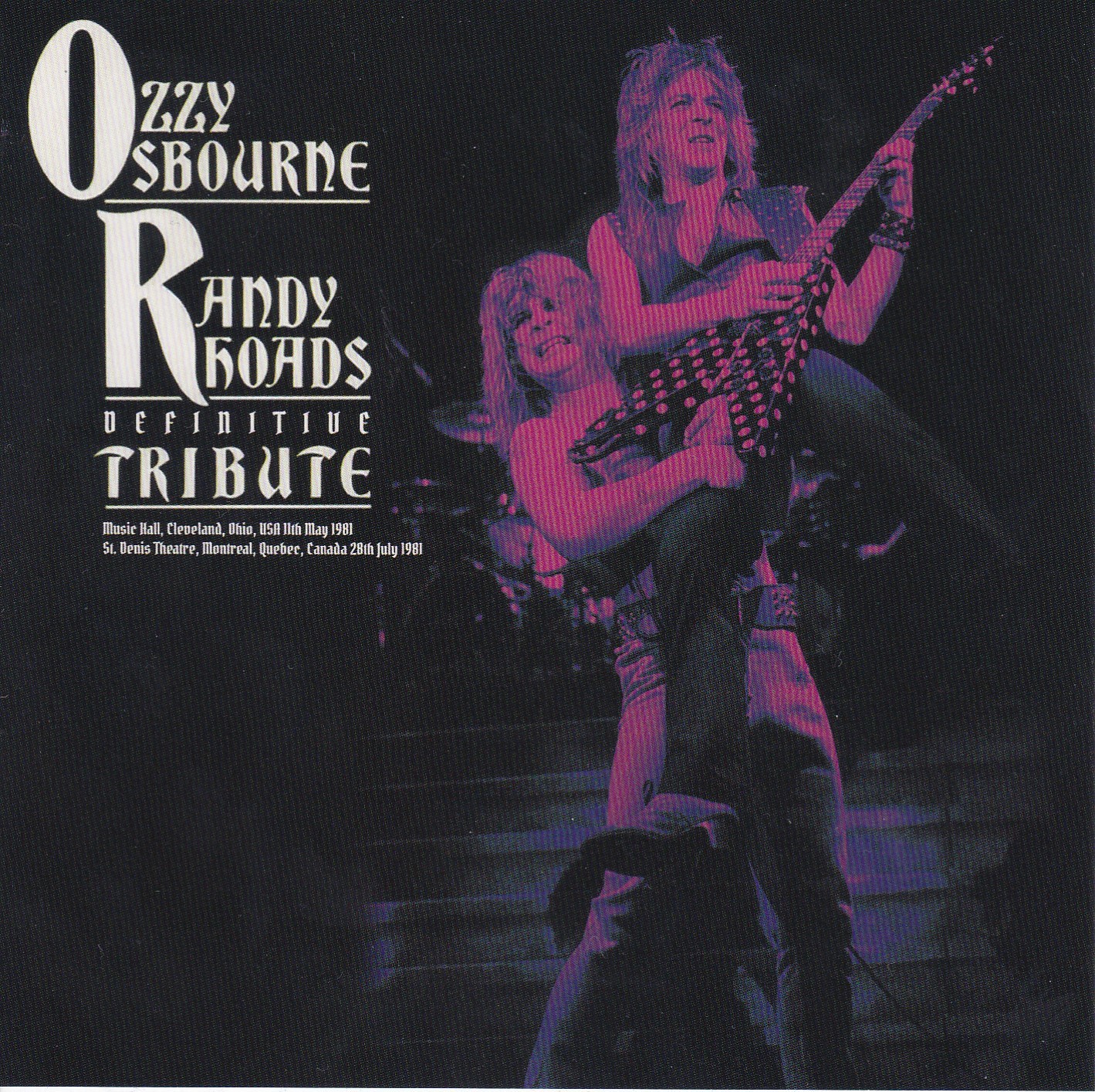 Ozzy Osbourne Definitive Tribute CD Live Montreal and Cleveland 1981 Sou... - $25.00