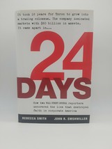 24 Days How Two Wall Street Journal Reporters Uncovered the Lies That.... - £3.95 GBP
