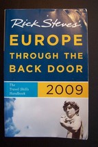 Rick Steves&#39; Europe Through the Back Door 2009 - £5.45 GBP