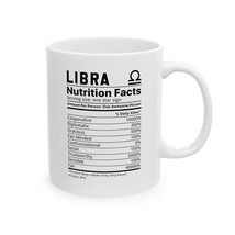 Zodiac Libra  Coffee Mug Nutrition Facts 11oz, 15oz Funny Mug Present Gift - £11.15 GBP+
