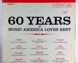 60 Years of Music America Loves Best - Volume III:  Popular [Vinyl] Various - $11.71