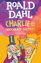 Charlie and the Chocolate Factory [Paperback] Dahl, Roald and Blake, Quentin - £7.39 GBP