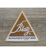 BLATZ BEER Patch &quot;MILWAUKEE&#39;S FINEST BEER&quot; Brewery 3&quot; Embroidered  Unused - £5.23 GBP