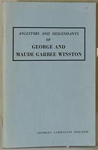 Ancestors and descendants of George and Maude Garbee Winston Holder, Georgia Car - £117.76 GBP
