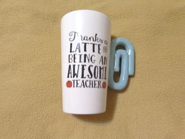 Thanks A Latte For Being An Awesome Teacher coffee mug Paper Clip - £5.59 GBP