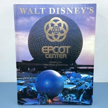 Vintage 1982 Walt Disney’s EPCOT Center: Creating The New World of Tomorrow Book - £9.85 GBP