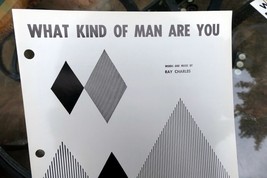 What kind of Man Are You  by Ray Charles  sheet music 1958 - $9.91